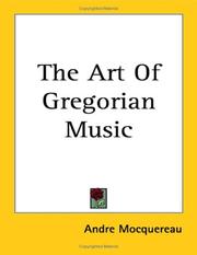 Cover of: The Art of Gregorian Music