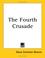 Cover of: The Fourth Crusade