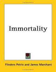 Cover of: Immortality by W. M. Flinders Petrie