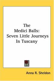 The Medici balls by Anna R. Sheldon