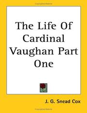Cover of: The Life Of Cardinal Vaughan Part One