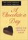 Cover of: A Chocolate a Day