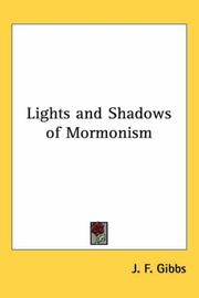 Cover of: Lights and Shadows of Mormonism