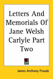 Cover of: Letters And Memorials Of Jane Welsh Carlyle Part Two