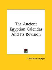 Cover of: The Ancient Egyptian Calendar And Its Revision