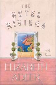 The Hotel Riviera by Elizabeth Adler