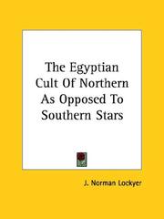 Cover of: The Egyptian Cult Of Northern As Opposed To Southern Stars