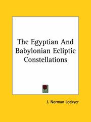 Cover of: The Egyptian and Babylonian Ecliptic Constellations