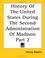 Cover of: History of the United States During the Second Administration of Madison (Kessinger Publishing's Rare Reprints)