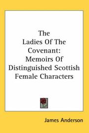 Cover of: The Ladies Of The Covenant by James Anderson