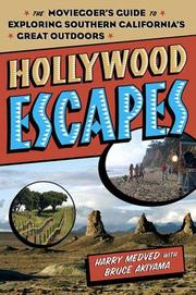 Cover of: Hollywood escapes: the Hollywood guide to Southern California's great outdoors