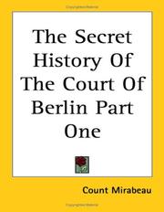 Cover of: The Secret History of the Court of Berlin