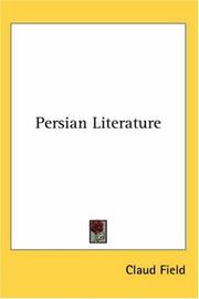 Cover of: Persian Literature by Claud Field