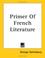 Cover of: Primer of French Literature