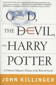 Cover of: God, the Devil, and Harry Potter by John Killinger