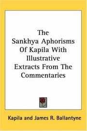 Cover of: The Sankhya Aphorisms of Kapila With Illustrative Extracts from the Commentaries