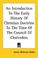 Cover of: An Introduction to the Early History of Christian Doctrine to the Time of the Council of Chalcedon