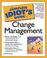 Cover of: The Complete Idiot's Guide(R) to Change Management (The Complete Idiot's Guide)
