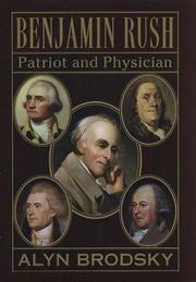 Cover of: Benjamin Rush: patriot and physician