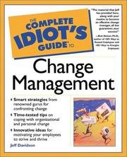 Cover of: The Complete Idiot's Guide(R) to Change Management (The Complete Idiot's Guide) by Jeff Davidson