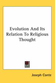 Cover of: Evolution And Its Relation to Religious Thought by Joseph Conte, Joseph Conte