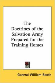 Cover of: The Doctrines of the Salvation Army Prepared for the Training Homes