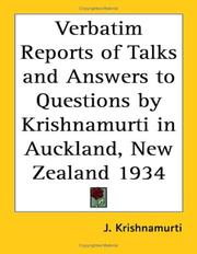 Cover of: Verbatim Reports of Talks and Answers to Questions by Krishnamurti in Auckland, New Zealand 1934 by Jiddu Krishnamurti