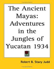 Cover of: The Ancient Mayas by Robert B. Stacy Judd