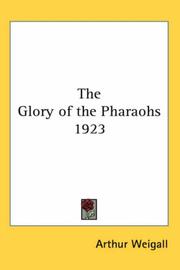 Cover of: The Glory of the Pharaohs 1923