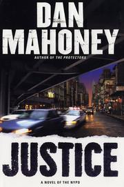 Justice by Dan Mahoney
