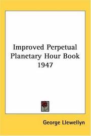 Cover of: Improved Perpetual Planetary Hour Book 1947