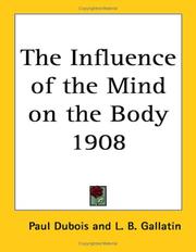 Cover of: The Influence of the Mind on the Body 1908