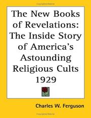 Cover of: The New Books of Revelations: The Inside Story of America's Astounding Religious Cults 1929
