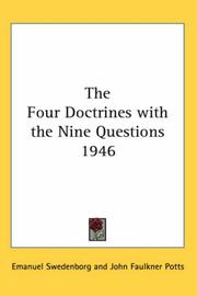Cover of: The Four Doctrines with the Nine Questions 1946 | Emanuel Swedenborg