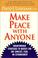 Cover of: Make Peace With Anyone