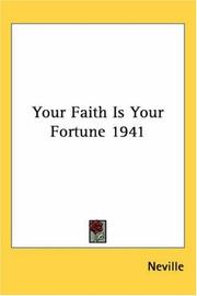Cover of: Your Faith Is Your Fortune 1941