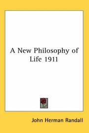 Cover of: A New Philosophy of Life 1911