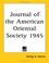 Cover of: Journal of the American Oriental Society 1945