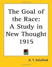 Cover of: The Goal of the Race | A. T. Schofield