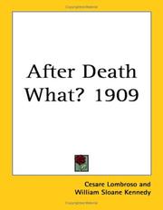 Cover of: After Death What? 1909 by Cesare Lombroso