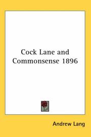 Cover of: Cock Lane and Commonsense 1896 by Andrew Lang