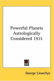 Cover of: Powerful Planets Astrologically Considered 1931