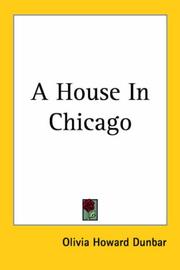 A house in Chicago by Olivia Howard Dunbar