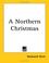 Cover of: A Northern Christmas