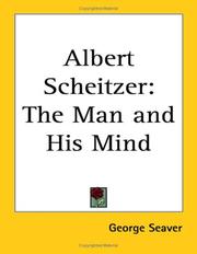 Cover of: Albert Scheitzer: The Man and His Mind