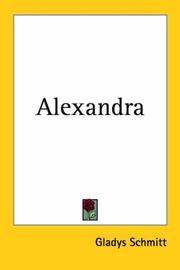 Cover of: Alexandra by Gladys Schmitt