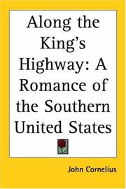 Cover of: Along the King's Highway by John Cornelius