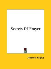 Cover of: Secrets Of Prayer by Johannes Kelpius