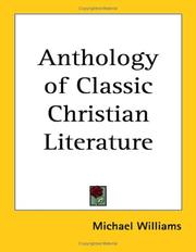 Cover of: Anthology of Classic Christian Literature