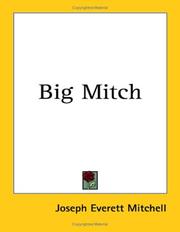 Cover of: Big Mitch | Joseph Everett Mitchell